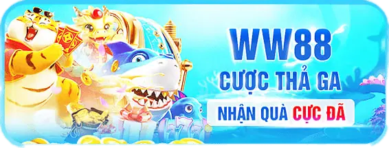 Cược thả Ga ww88